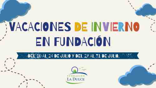 Vacaciones de invierno en Fundación La Dulce