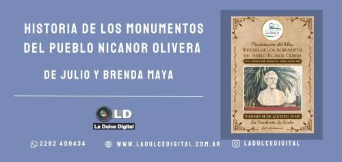 Historia de los monumentos del Pueblo Nicanor Olivera