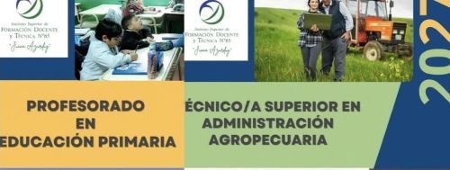Profesorado en Educación Primaria y Tecnicatura en Administración Agropecuaria